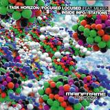 Task Horizon / Inside Info - Focused Locust / Stations