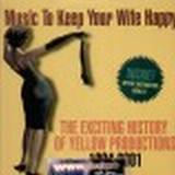 Yellow Prod - Music To Make Your Wife Happy