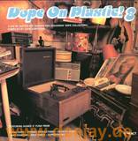 Various - Dope On Plastic Vol.8 3x12"