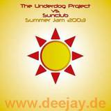 Underdog Project Vs. Sunclub - Summer Jam 2003