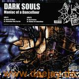 Dark Souls - Maniac Of A Dancefloor Ep