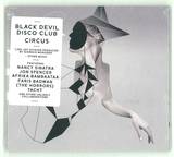Black Devil Disco Club - Circus