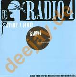 Radio 4 - Start A Fire