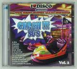 I Love Disco - Crash 80's Vol.2 2cd