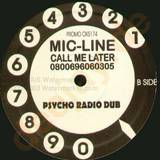 Mic Line - Call Me Later