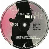 100 Hz - Trustlove