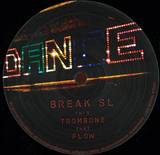 Break Sl - Trombone