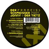 Der Schmeisser Feat. Jonny & Der - Francis Ep