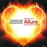 Tiesto Pres. Allure - Somewhere Inside