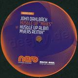 John Dahlbäck - Hustle Up (remixes)