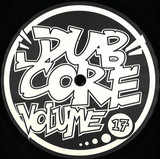 The Duke Of Juke - Dubcore Volume 17