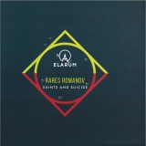 Rares Romanov - Saints and Suicide