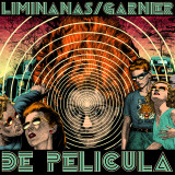The Liminanas / Laurent Garnier - De Pelicula 2x12" + 7"
