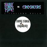 Fabri Fibra Vs. Crookers - L'italiano Balla