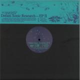 DREAM SONIC RESEARCH - EP II 12"