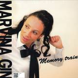 Marvina Gin - Memory Train