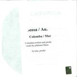 Sossa / Adicto Sound - Colomba / Marca La Ruta