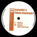 Javiunder & Fabian Argomedo - Mantra