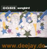 Oasis - Songbird