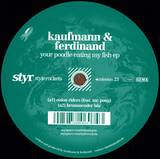 Kaufmann & Ferdinand - Your Poodle Eating My Fish