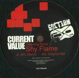 Current Value & Snow - Shy Flame Spl Remix / Shy Flame