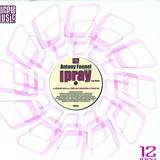 Antony Fennel - I Pray