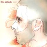 Mike Callander - Twilight
