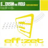 S_cream Feat. Viola - Higher 2005 Rmx