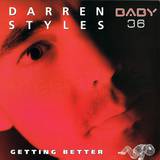 Darren Styles - Getting Better