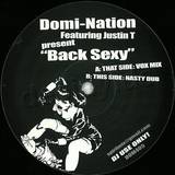 Domi-nation Feat. Justin T - Sexy Back
