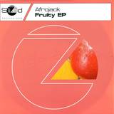 Afrojack - Fruity E.p.
