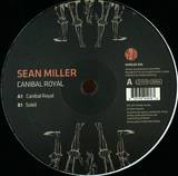Sean Miller - Canibal Royal