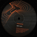 Paradox - Dirty City / Marxism [Repress]