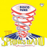 THE SPRINGS BAND - DISKO FUNK