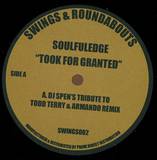 Soulfuledge - Took For Granted