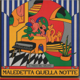 Il Mago Del Gelato - Maledetta Quella Notte