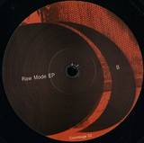 Reno Wurzbacher / Mike Dehnert / Roman Lindau - Raw Mode Ep