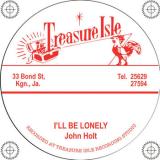 JOHN HOLT - I'll Be Lonely (7")