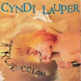 Cyndi Lauper - True Colours (40th Anniversary) (2x12")