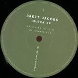 Brett Jacobs - Mutra Ep
