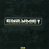 Enzyme Records - A Gathering Of Styles Part 3