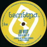 Jay West - Blue And Gold Ep