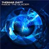 Thomas Datt - Inside The Glacier