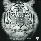 Bjorn Mandry - Hold You Twice