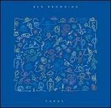 Ben Browning - Turns