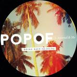 Popof And Animal & Me Feat. Arno Joey - Going Back