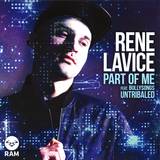 Rene Lavice - Part Of Me (feat. Bullysogns / Utribaled)