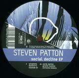Steven Patton - Social Decline Ep