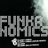 Funkanomics - Planet Cross / Balboa