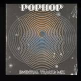 Pophop - Essential Tracks Mix